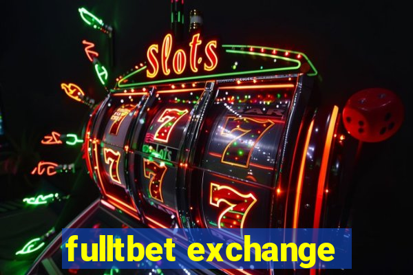 fulltbet exchange